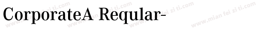 CorporateA Reqular字体转换